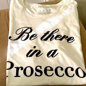 Be there in a Prosecco white short sleeved tee